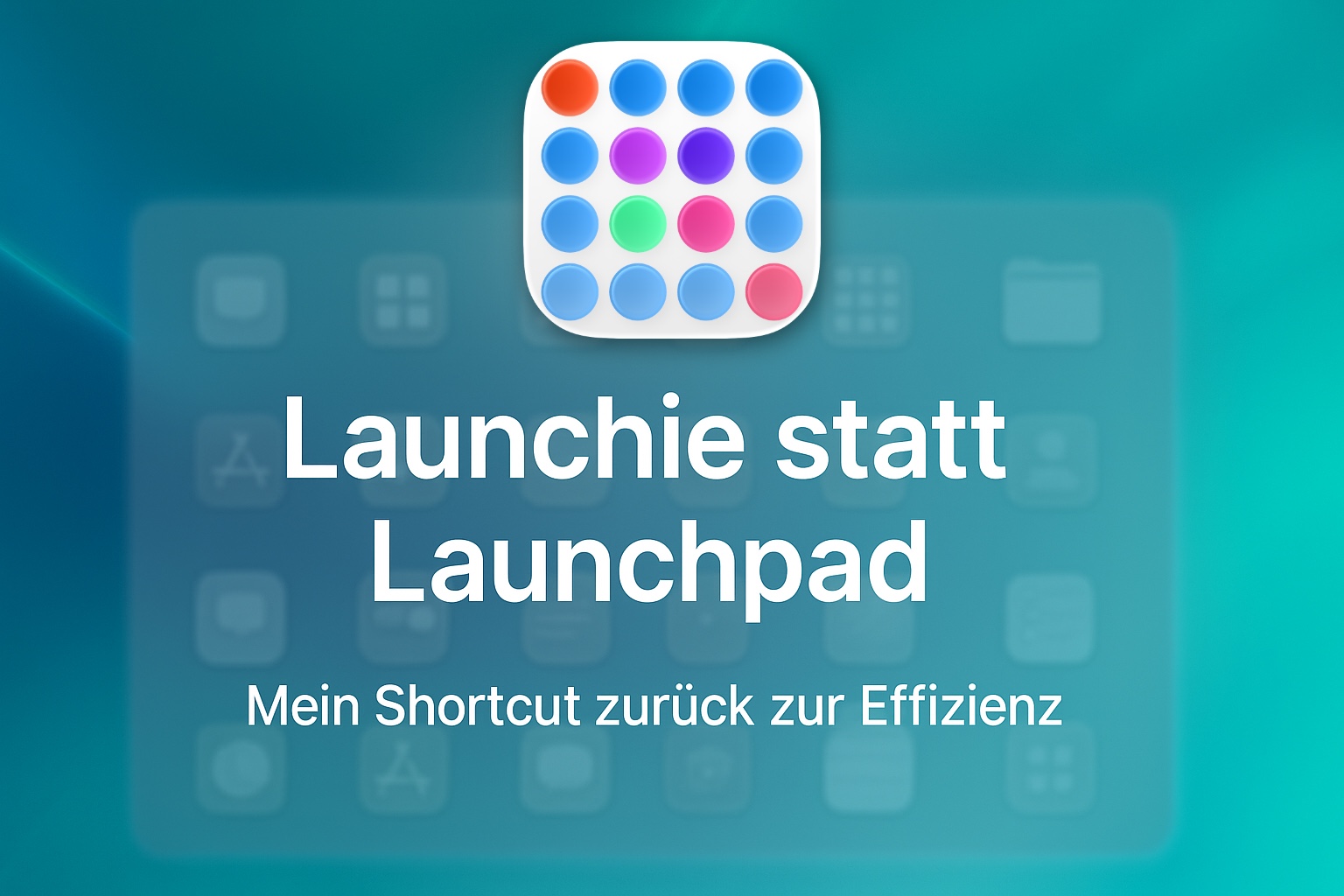 launchie-statt-launchpad_1920x1080-2